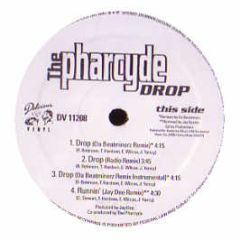 Pharcyde - Drop (Remix) - Delicious Vinyl