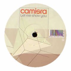 Camisra - Let Me Show You (2005 Remixes) - Blanco Y Negro
