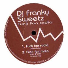 DJ Franky Sweetz - Funk Fan Radio - Selini Collaborations