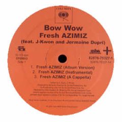 Bow Wow - Fresh Azmiz - Columbia