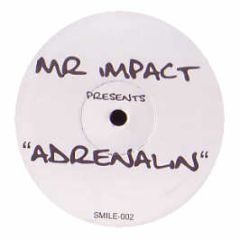 Mr Impact Presents - Adrenaline - White Smile 2