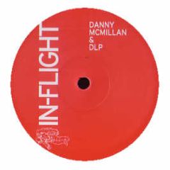 Danny Mcmillan & Dlp - Android Party - Inflight Ent