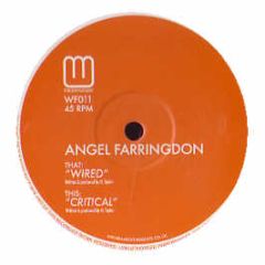 Angel Farringdon - Wired - Wireframe Records