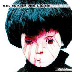 Black Sun Empire - Cruel & Unusual Lp - Black Sun Empire