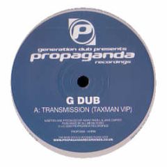 Generation Dub - Transmition (Taxman Vip) - Propaganda