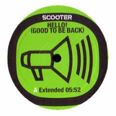 Scooter - Hello! (Good To Be Back) - Sheffield Tunes