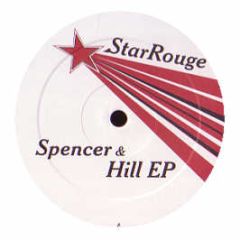 Spencer & Hill - EP - Star Rouge