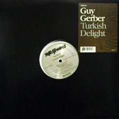 Guy Gerber - Turkish Delight - Nite Grooves