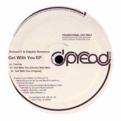 Richard F & R Romance - Get With You EP - Spread Muzik