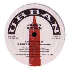 James Brown - Don't Tell It - Urban Re-Press