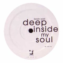 Kevin Yost - Deep Inside My Soul - I! Records