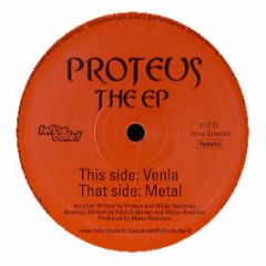 Proteus - Venla / Metal - Teflon Bullet 1