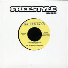 The New Mastersounds - Stay On The Groove - Freestyle