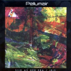 Pellumair - Silk As Her Era - Tugboat Records