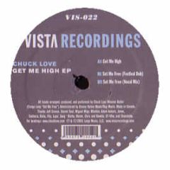 Chuck Love - Get Me High EP - Vista