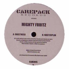 Mighty Fruitz - Sweetness - Carepack Records 5
