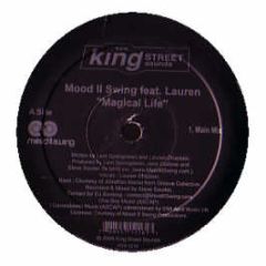 Mood Ii Swing - Magical Life - King Street