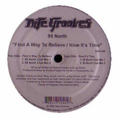 95 North - Find A Way To Believe - Nite Grooves