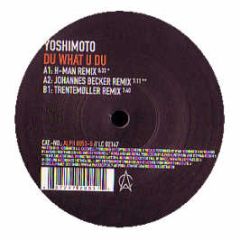 Yoshimoto - Du What You Du - Alphabet City