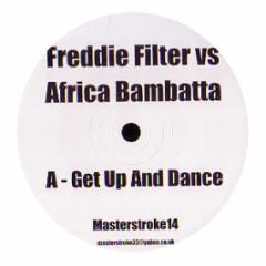 Afrika Bambaataa - Just Get Up & Dance (2005 Remix) - Masterstroke