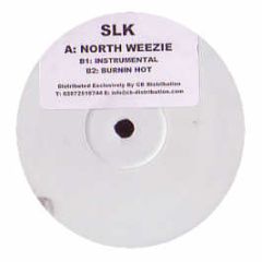SLK - North Weezie / Burnin Hot - White