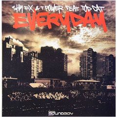 Shy Fx & T Power - Everyday - Digital Soundboy