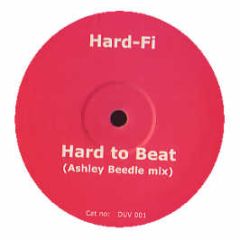 Hard-Fi - Hard To Beat (Ashley Beedle Mix) - White