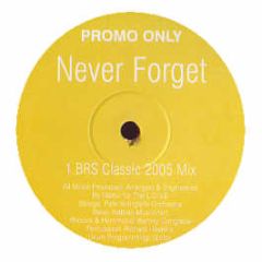 Hardrive - Never Forget (2005 Remix) - White