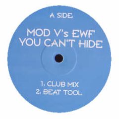 Earth Wind & Fire - You Can't Hide (Mod Remixes) - White