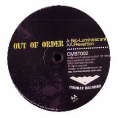 Out Of Order - Bio-Luminescent - Combat