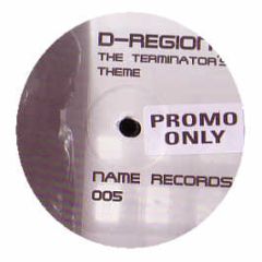 D-Region - The Terminator Theme - Name