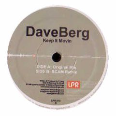 Dave Berg - Keep It Movin - Low Phat