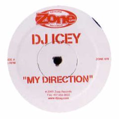 DJ Icey - My Direction - Zone