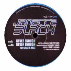 Janette Slack - Never Enough - Reconnect