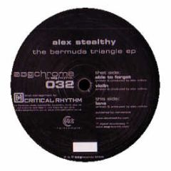 Alex Stealthy - The Bermuda Triangle EP - Sog Chrome