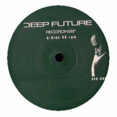Various Artists - Deep Future Sampler (Volume 1) - Deep Future 6