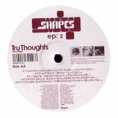Various Artists - Shapes EP Z - Tru Thoughts
