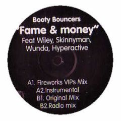 Booty Bouncers - Fame & Money (Fireworks Vip Mix) - Fireworks 1