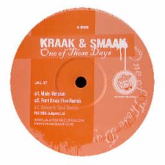 Kraak & Smaak - One Of These Days - Jalapeno