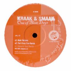 Kraak & Smaak - One Of These Days - Jalapeno
