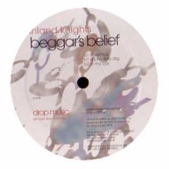 Inland Knights - Beggars Belief - Drop Music