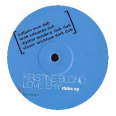 Kristine Blonde - Love Shy (Dubs EP) - Reverb