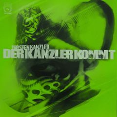 Torsten Kanzler - Der Kanzler Kommt - Nerven Records