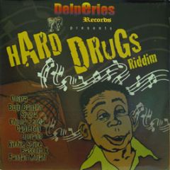 Various Artists - Hard Drugs Riddim - Delperies Records