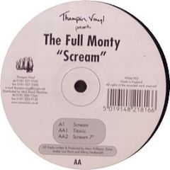 Full Monty - Scream - Thumpin Vinyl