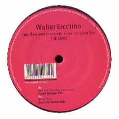 Walter Ercolino - One Flew Over The Cocoo's Nest (Remixes) - Meerestief