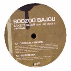 Boozoo Bajou - Take It Slow - K7