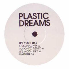 Plastic Dreams - It's You I Like - Plastic Dreams 2