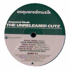 Various Artists - The Unreleased Cuts - Asquaredmuzik
