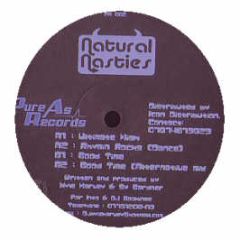 Natural Nasties - Ultimate High / Rhymin Rocks (Dance) - Pure As Records